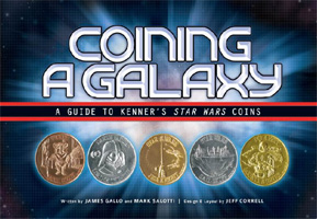 Coining a Galaxy: A Guide to Kenner's Star Wars Coins