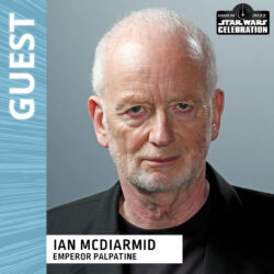 Star Wars Celebration Anaheim 2022 Ian McDiarmid